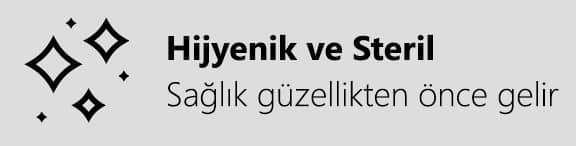 hijyenik ve steril ortam